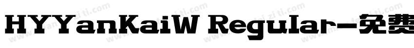 HYYanKaiW Regular字体转换
